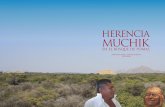 HERENCIA MUCHIK EN EL BOSQUE DE POMAC 2 · Tierra e identidad en Lambayeque: fecundidad agro-cultural en el Bosque de Pómac entre pasado y presente ... 8 PRIMERA parte herencia muchik