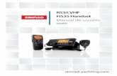 RS35 VHF HS35 Handset - SIMRAD · 6-5 Alarma de punto más cercano de aproximación (CPA ALARM) ... • Capacidad de alerta meteorológica NOAA y SAME (modelos de EE. UU.)