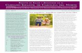 B de S Cuidado nfantil de Carolina del nortehealthychildcarenc.org/PDFs/ccnews_2014_04_span.pdf · ambientes de cuidado infantil. Director de proyecto: Dr. Jonathan Kotch, MD, ...