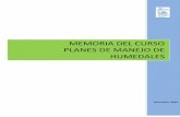 MEMORIA DEL CURSO PLANES DE MANEJO DE …creho.org/wp-content/uploads/2017/10/Memoria-PMH-2016.pdf · CURSO INTERNACIONAL PLANES DE MANEJO DE HUMEDALES INTRODUCCIÓN ... personal