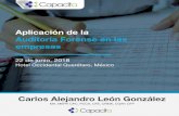 Carlos Alejandro León González - capacita.cocapacita.co/sem_2018/pdf/Aplicacion_de_la_Auditoria_Forense_en_las... · TecMilenio y Master en Evaluación de Políticas Públicas por