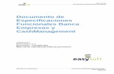 Documento de Especificaciones Funcionales Banca Empresas y ... · Pág. 2 de 119 Documento de Especificaciones Funcionales Elaborado por: Easysoft S.A. Documento de ...