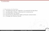 Contenido - ifuap.buap.mxoseaman/files/classical_mechanics/tema07_handout... · Transformaciones de Legendre y ecuaciones de Hamilton Principiosfudamentales El método Hamiltoniano