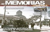 La huelga petrolera del 36 encaró al imperialismocnh.gob.ve/images/PDDrmemoriasdevenezuela/MDV42.pdf · La huelga petrolera del 36 encaró al imperialismo Socopó: el pueblo ...