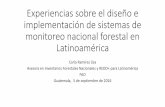 Experiencias sobre el diseño e implementación de ...postgrado.fausac.gt/wp-content/uploads/2016/09/Experiencias-SNMF... · los bosques del mundo cada 5-10 años ¡70 años! Mandato