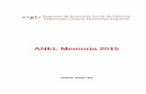 Memoria ANEL 2015 - ANEL Asociación de empresas de economía Social de ... · con el despliegue anual del Plan estratégico de ANEL 2014-2017 , un conjunto de actuaciones enmarcadas