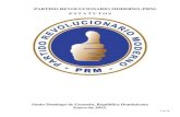 PARTIDO REVOLUCIONARIO MODERNO (PRM) E S T A T U T …prm.org.do/portal/documentos/Estatutos_PRM.pdf · Sesiones de las asambleas de la Convención Nacional Párrafo. Dirección de