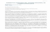 NORMATIVA SANITARIA DEL SISTEMA NACIONAL DE FARMACOVIGILANCIAoras-conhu.org/Data/20172793713.pdf · farmacovigilancia y gestión de riesgos, ... En caso de que el producto sea ...