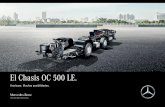 El Chasis OC 500 LE. - Mercedes-Benz Personenwagen · El desarrollo del chasis incorpora las experiencias y requi- ... carga del freno de servicio, reduce el desgaste y recorta los
