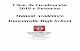 Clase de Graduación 2018 y Posterior - Duncanville ISD / … · Plan de Graduación Personal ..... 9 Certificado de Conclusión de la Educación Curricular..... 10 ... Estudios de