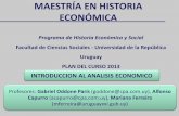 MAESTRÍA EN HISTORIA ECONÓMICA - gabrieloddone.com · Programa de Historia Económica y Social ... • Incertidumbre y decisiones económicas. ... Fluctuaciones y crecimiento económico