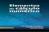 JOSÉ RODRIGO GONZÁLEZ GRANADA · de posgrado en Ingeniería Eléctrica y en Enseñanza de las Matemáticas. ... 7.4 Regla de Simpson de 3 8 ... los par´ametros y las perturbaciones