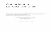 Conociendo La Voz De Dios - eomtc.com COURSES/SpanishPDF/SKnowingGod... · pueden servir para definir la voluntad de Dios en una cuestión especifica, encontrar la respuesta de Dios