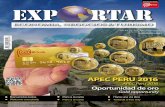 APEC Peru 2016 Oportunidad de oro - exportar.com.pe · andinos como maca, kiwicha, cañihua, chía, maíz gigante, entre otros. ... de Leticia, logró negocios proyectados por más