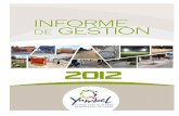 INFORME GESTION - 2012 - yumbel.cl · En este contexto y marco general de instrucciones, objetivos, valores y principios la Municipalidad de Yumbel ha ejercido y priorizado sus funciones