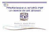Promoviendo el interés por la ciencia en los jóvenesla ... · Coordinadores de la serie: Susana Alaniz Ángel Nieto Samaniego Instructores de los talleres: ... La luz blanca: •