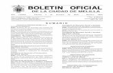 BOLETIN OFICIAL - melilla.es · Proyecto Melilla S.A. 2568.-Acuerdo del Consejo de Administración de fecha 22 de septiembre de 2009, relativo a aproba-ción de la Gestión del programa