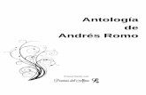 Antología de Andrés Romo - Poemas de Amor y más poesía en … · me gusta el ocaso que da paso a la noche, me gusta la noche con astros en derroche. € Me gusta tu mirada cuando