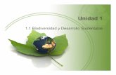 1.1 Biodiversidad y Desarrollo Sustentable - uv.mx · hemos creado una multitud de razas de maíces, frijoles,calabazas,chiles,caballos,vacas,borregosy demuchasotrasespecies. ...
