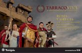 ORGANIZA - tarracoviva.com · portancia de las inversiones culturales y su le- ... sino en la de un pueblo extranjero: la cultura griega. ... Museo Nacional .