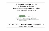 m - IES Parque Goyaiesparquegoya.es/files/matematicas/MATEMATICAS 2016-2017... · Web view- Entender el lenguaje algebraico como un lenguaje en sí mismo, con su vocabulario y sus