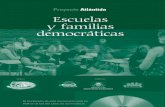 Proyecto Atlántida Escuelas y familias democráticas - ugr.esfjjrios/pce/media/2a-EscuelasFamiliasDemocraticas.pdf · barrios de clase social homogénea en las ciudades) en las que