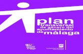 I Plan Transversal de Género del Ayuntamiento de Málagaareadeigualdad.malaga.eu/export/sites/default/mujer/mujer/portal/... · Málaga, el I Plan Transversal de Género, cuya autoría