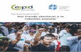 Elecciones Honduras 2017: Del fraude electoral a la ... · El golpe de Estado del 2009 significó para Honduras el deterioro de su frágil ... Liberal y Democracia Cristiana (aliado