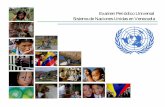 Examen Periódico Universal Sistema de Naciones Unidas en ...³dico... · Del Informe presentado por el Sistema de Naciones Unidas en Venezuela en relación con los Derechos Humanos,