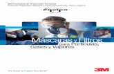 Máscaras y Filtros Partículas, Gasess Vaporesgrupoequipa.com/imgprod/3m-respiradores-de-media-cara-facial-serie... · 2 Medias máscaras y máscaras completas de 3M La línea 3M