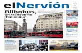 9º Martes 20 Febrero Bilbobus, L - El Nervión ... · Según la encuesta realizada por el Área de Movilidad y Sostenibili-dad, el Índice de Satisfacción del Cliente de Bilbobus