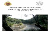 PROGRAMA DE EDUCACIÓN AMBIENTAL PARA EL MUNICIPIO DE …repositorio.veracruz.gob.mx/medioambiente/wp-content/... · 2018-02-22 · Vicerrectora de la Universidad Veracruzana ...