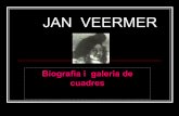 JAN VEERMER - blocs.xtec.catblocs.xtec.cat/benviure6a/files/2008/11/jan-veermer.pdf · LA JOVEN DE LA PERLA S’ha convertit en l’obra més volguda de Jan Vermeer (1632-1675). Mostra