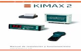 Manual de instalación y funcionamiento - kimax.com · 0-3 Cómo funciona La báscula a bordo KIMAX 2 es un medidor de presión de ejes que mide la presión del sistema de suspensión