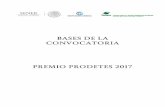 R24feb17 Bases Convocatoria Premio Prodetes 2017 v final[4] · APROPIACIÓN SOCIAL DEL CONOCIMIENTO ..... 43! XXI.! FECHAS IMPORTANTES ... las características del desempeño de los