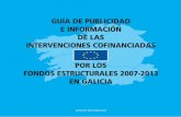 GUÍA DE PUBLICIDAD E 2007-2013 EN GALICIA · Utilización del emblema de la Unión Europea con el de la Xunta de Galicia . 15 2.1. El emblema y la referencia Unión Europea ...