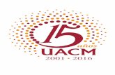 Manual de aplicaciones - uacm.edu.mx · Manual de aplicaciones Imagen institucional XV años UACM Realización: ... APLICACIONES medios impresos ... La proporción de tamaño del