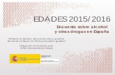 Presentación de PowerPoint - codajic.org · EDADES 2015/2016 Ministerio de Sanidad, Servicios Sociales e Igualdad Secretaría de Estado de Servicios Sociales e Igualdad Delegación
