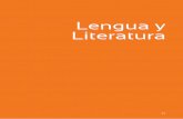 Lengua y Literatura - Educrea - Capacitación y ... · Las Bases de Lengua y Literatura buscan formar a los estudiantes para que puedan asumir competentemente ... Lengua y Literatura