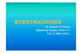 Dr. Ricardo D ´Andrea Cátedra de Cirugía I UHC nº 4 Fac. C ...blogs.eco.unc.edu.ar/cirugia/files/2015/07/EVENTRACIONES-CLASE-UNC.pdf · Eventración Protrusión o salida del contenido