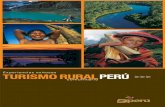 Experiencias exitosas TURISMORURALPERÚ · que empiezan a tomar algunas iniciativas para incorporarse a los circuitos turísticos más consolidados del Perú, se les presenta una