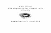 Biblioteca Saavedra Fajardo 2014 · José Ingenieros y El Porvenir de la Filosofía ... a la lógica, la ética, y la estética, que siempre consideré como “ciencias psicológicas”.