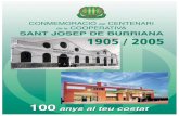 El centenario de la Cooperativa Agricola Sant Josepdescargas.cooperativaburriana.com/files/varios/REVISTA_CENTENARI3.pdf · cooperativas agrícolas de nuestro entorno. ... Después