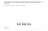 Servicios de impresión para producción Xeroxdownload.support.xerox.com/pub/docs/DocuColor_2045/docs/linux/es/... · Esta guía está dirigida a usuarios de las estaciones de trabajo