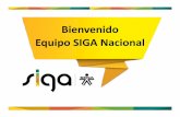 Bienvenido Equipo SIGA Nacional - compromiso.sena.edu.cocompromiso.sena.edu.co/imagenes/files_upload_3/files/Presentacion... · Padrinos Regionales SST. ... ‐ Semana del SIGA ...