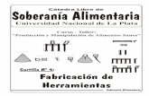 Universidad Nacional de La Platacajondeherramientas.com.ar/wp-content/uploads/2015/06/Cartilla_4... · de ala, el espesor buscado es de 4 a 5 mm, según el tipo de laya se determina
