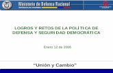 “Unión y Cambio” - mindefensa.gov.co · República de Colombia MINISTERIO DE DEFENSA NACIONAL Centro de Información ... departamental de homicidios a nivel Nacional fue de 564;