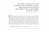 El Oficio divino en la Catedral de Puebla como ...dimensionantropologica.inah.gob.mx/wp-content/uploads/02Dimension... · distintas confesiones, quienes han realizado estudios acerca