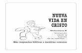 NUEVA VIDA EN CRISTOnuevavidaencristo.org/wp-content/uploads/spanish-vol-5.pdf · Esta edición de NUEVA VIDA EN CRISTO, Volumen 5, tiene el propósito de proveerle una base sólida