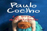 Libro proporcionado por el equipo - descargar.lelibros.onlinedescargar.lelibros.online/Paulo Coelho/La Bruja de Portobello (445... · LUCAS, 11, 33. Antes de que todas estas declaraciones